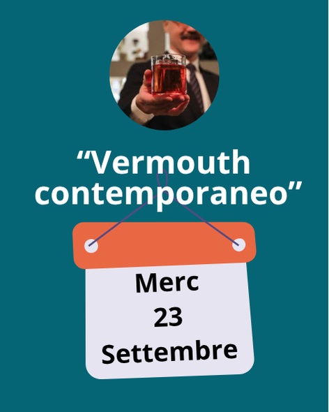 "Vermouth Contemporaneo" ore 19:00